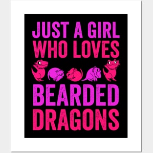 Just A Girl Who Loves Bearded Dragons Posters and Art